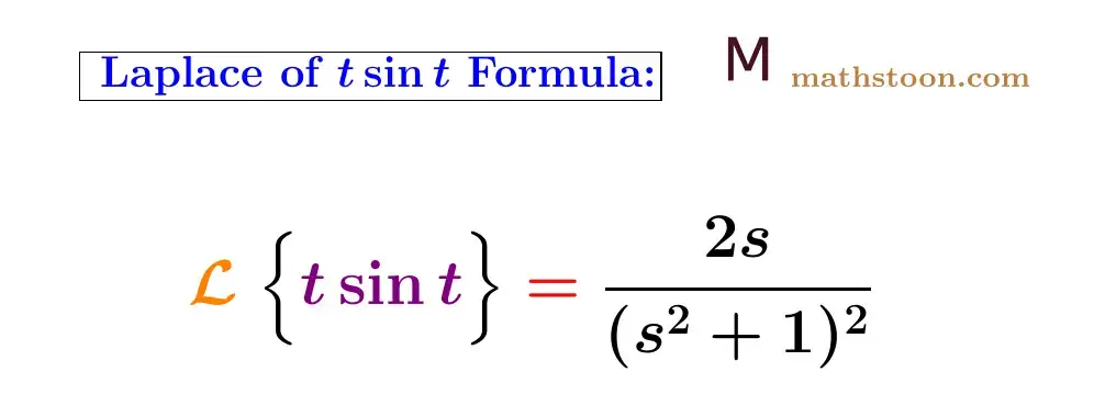 Laplace Transform of t sint