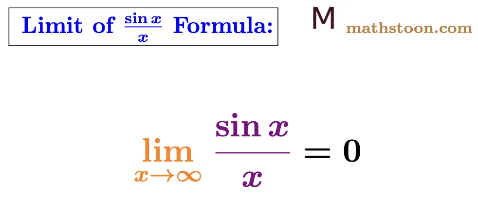 Limit of sinx/x as x approaches infinity: Formula, Proof - Mathstoon